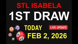 STL ISABELA 1ST DRAW - FEB 2, 2026 Results (LIVE UPDATE)