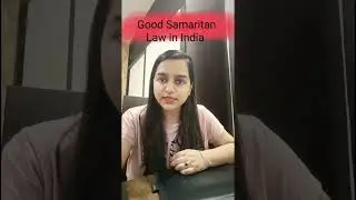 Good Samaritan Law in India