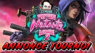 ANNONCE DU DEUXIEME TOURNOI (Taytwo Mutants League 2&egrave;me &eacute;dition) - Mutants Genesis Fr