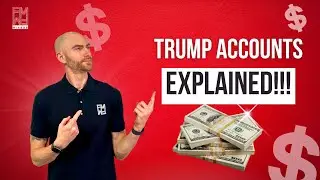 Trump Accounts Explained: How $1,000 + Time Can Build Real Wealth | The Financial Mirror