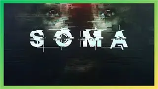 SOMA Gameplay Walkthrough JOGO COMPLETO Sem Coment&aacute;rios ( Legendado PT - BR )