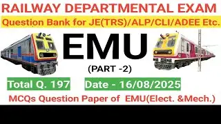 EMU/MEMU Question Bank#JE(TRS )/ALP/CLI/ADEE Question Paper #Railway Departmental exam 