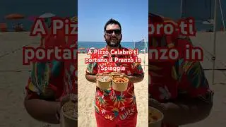A Pizzo Calabro ti portano il pranzo direttamente in Spiaggia 🏖️ #calabria #calabriafood #tropea