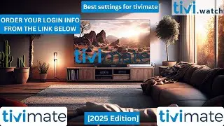 Advanced TiviMate Settings for Flawless IPTV Playback in 2025