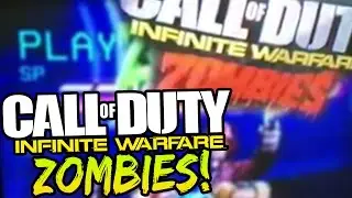 (COD) - INFINITE WARFARE ZOMBIES GAMEPLAY REVEAL TRAILER!