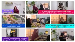 Aysha ku நான் சமைச்ச grand Lunch விருந்து💯😋💯konjam jealous iruku ivugala patha😴#dubai#tamil#friday💃💃