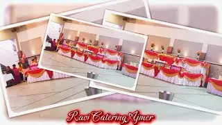 Ravi Catering Ajmer | Catering Service Ajmer | Felle Decoration 