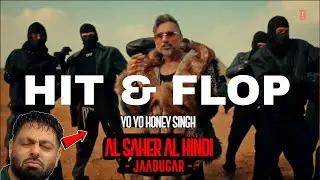 AL SAHER AL HINDI - JADUGAR ViDEO | HIT & FLOP | NEXT VIDEO CONFERM @YoYoHoneySingh 