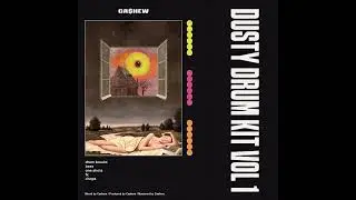 CA$HEW - DUSTY DRUM KIT VOL 1 (BOOM BAP / LOFI/ UNDERGROUND/ ABSTRACT/ HIP HOP DRUM KIT)