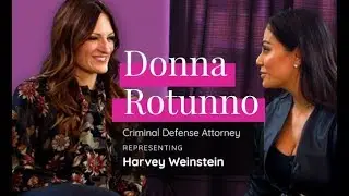 Donna Rotunno, Criminal Defense Attorney - Her Life, Career and Harvey Weinstein