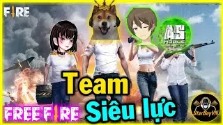 [Free Fire] Khi StarBoyVN ChiChi AS GiL gh&eacute;p chung 1 Team | StarBoyVN