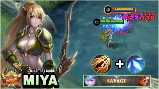 SAVAGE!! Miya Inspire 100% Deadly | Build Top 1 Global Miya | MLBB