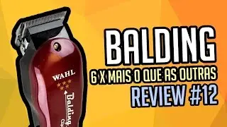 Balding Wahl - REVIEW #12