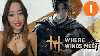 New Wuxia RPG | Where Winds Meet | Part 1