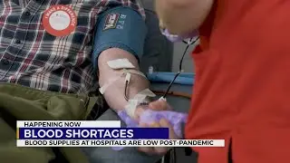 Blood shortages