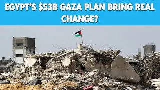 $53B Gaza Reconstruction Plan Backed by Arab Leaders 🌍