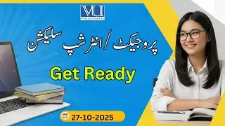 𝐅𝐢𝐧𝐚𝐥 𝐏𝐫𝐨𝐣𝐞𝐜𝐭 |   𝐆𝐞𝐭 𝐑𝐞𝐚𝐝𝐲 𝐟𝐨𝐫 𝐒𝐞𝐥𝐞𝐜𝐭𝐢𝐨𝐧 |  𝐝𝐨𝐧𝐭 𝐋𝐚𝐭𝐞  | 𝐅𝐚𝐥𝐥 2025  | 𝐕𝐢𝐫𝐭𝐮𝐚𝐥 𝐔𝐧𝐢𝐯𝐞𝐫𝐬𝐢𝐭𝐲