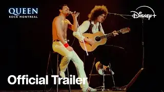 Queen Rock Montreal | Official Trailer | Disney+