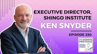 Shingo Institute Executive Director Ken Snyder Tried Forcing Change and Failed - My Favorite Mistake