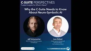Why the C-Suite Needs to Know About Neuro-Symbolic AI
