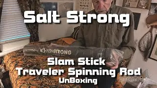 UnBoxing Salt Strong Slam Stick Traveler Spinning Rod