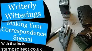 Best Tools for Correspondence - Stamps and Embossers!