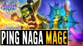 Naga Ping Mage! The Stronger New version of Naga Mage!