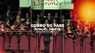 Gobbo so pare. Arm. C. Jaufre. Orfe&oacute;n Logro&ntilde;&eacute;s. Gala 50 aniversario.