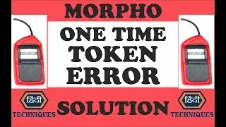morpho one time token error how to solve one time token error solution