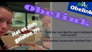 🚐 1300 Kilometer für Obelink – Unser Roadtrip von Berlin nach Holland und zurück! 🇩🇪➡️🇳🇱