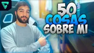 50 COSAS SOBRE MI - Parte 1 | ElNonoYT