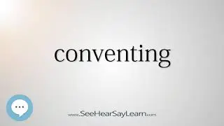 conventing (Every English Word Pronounced) 📕🔊🗣️😎✅