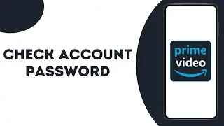 How To Check Prime Video Password ?