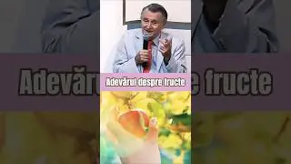 Adevărul simplu despre fructe | Dr Virgiliu Stroescu