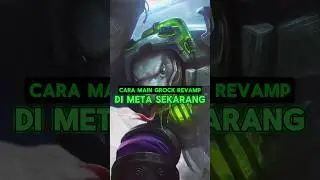 Cara Main grock revamp #mobilelegends #mlbbcreatorcamp  #mlbb