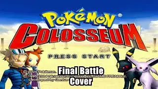Pokémon Colosseum: 'Final Battle' Cover