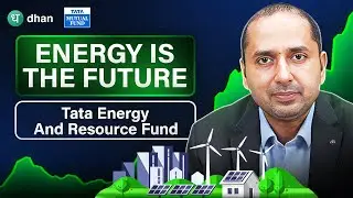 Mutual Fund for Energy and Renewable Sector | Tata Resource and Energy Fund | Dhan