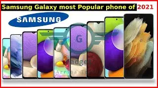 Top 10 samsung galaxy most popular Phone of 2021 #galays21 #samsung #unboxing #gadgetcompare