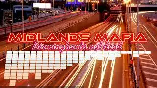 Midlands mafia - Birminghams not dead [BrumTown Classics]