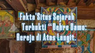 Fakta'Situs Sejarah ⛰️Terbukti &ldquo;Debre Damo: Gereja di Atas Langit.  #Church #MotivasiRohanib #cerita
