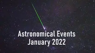 Astronomical Events January 2022 - Quadrantid Meteor Shower, Wolf Moon, Mercury...