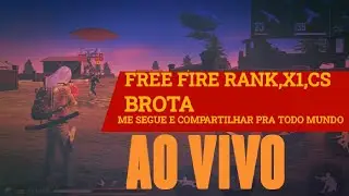 🔴FF AO VIVO VEM🔴RANKEADO E CS VEM JOGAR CMG🔴