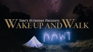 Trailer | Wake Up and Walk: Solo Hiking 700km on the Australian Alps Walking Track
