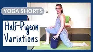 YOGA HALF-PIGEON - Find YOUR Best Pose | Yoga Shorts