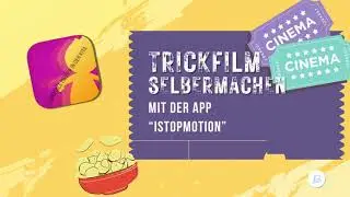 Anleitung Stop-Motion-Film mit 