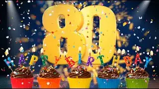 Happy 80th birthday messages | Birthday messages for someone special