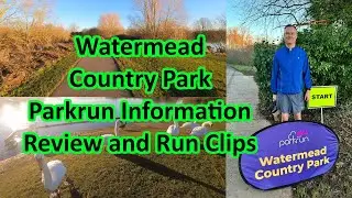 Watermead Country Park Parkrun Information Vlog