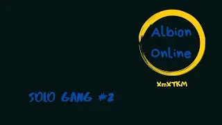 Albion online: Solo Gank | Black zone #2 | Соло Ганг #2