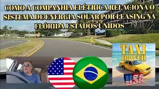 COMO A COMPANHIA EL&Eacute;TRICA RELACIONA O SISTEMA DE ENERGIA SOLAR POR LEASING NA FL&Oacute;RIDA ESTADOS UNIDOS