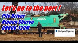 [ Winwin Used Machinery ] Let's go to the port (pile driver nippon sharyo DH608)